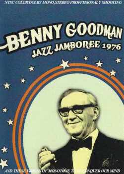 Benny Goodman ベニー・グッドマン/Jazz Jamboree 1976