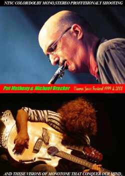 Pat Metheny パット・メセニー/Vienna Jazz Festival '99 & '00