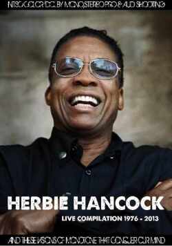 Herbie Hancock ハービー・ハンコック/Live Compilation 1976-2013