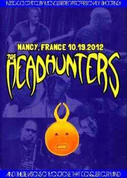 Headhunters ヘッドハンターズ/France 2012