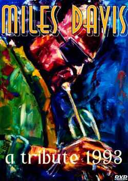 Miles Davis マイルス・デイビス/A TRIBUTE '93