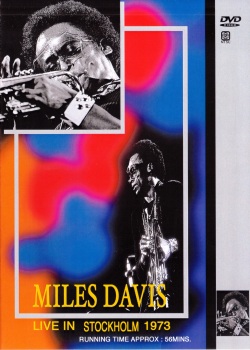 Miles Davis マイルス・デイヴィス/LIVE IN STOCKHOLM 1973