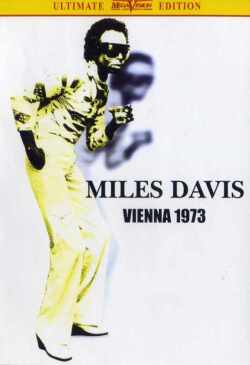 Miles Davis マイルス・デイビス/Vienna 1973