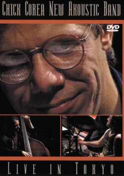 Chick Corea New Akoustic Band チック・コリア/Tokyo,Japan 1992