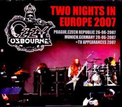 Ozzy Osbourne オジー・オズボーン/Europe 2007 & more