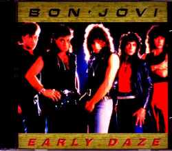 Bon Jovi ボン・ジョヴィ/PA,USA 1984 & more