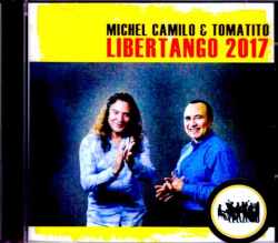 Michel Camilo,Tomatito ミシェル・カミロ トマティート/Switzerland 2017