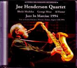 Joe Henderson Quartet ジョー・ヘンダーソン/France 1994