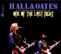Hall & Oates ホール・アンド・オーツ/PA,USA 2009