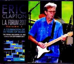 Eric Clapton エリック・クラプトン/CA,USA 9.13 & 15.2017