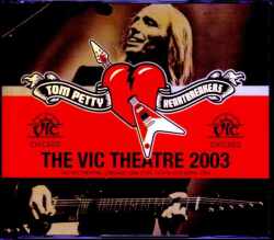 Tom Petty and Heartbreakers トム・ペティ/IL,USA 2003 2Days Complete