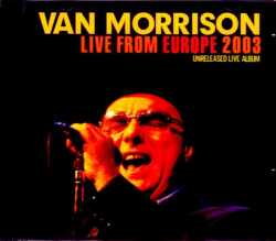Van Morrison ヴァン・モリソン/Live Compilation of 2003 Tour