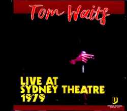 Tom Waits トム・ウェィツ/Australia 1979