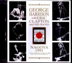 George Harrison,Eric Clapton ジョージ・ハリソン/Aichi,Japan 1991 Upgrade