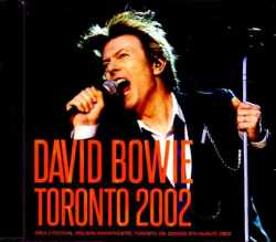 David Bowie デビッド・ボウイ/Canada 2002 & more