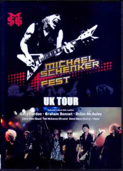 Michael Schenker Fest マイケル・シェンカー/UK Tour 2017