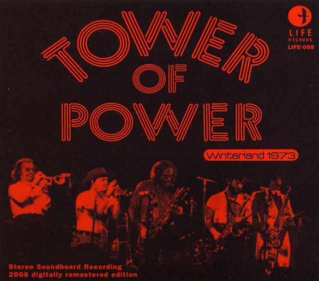 Tower Of Power タワー・オブ・パワー/California,USA 1973