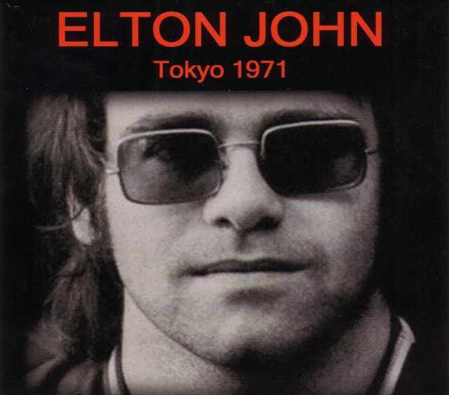 Elton John エルトン・ジョン/Tokyo,Japan 1971