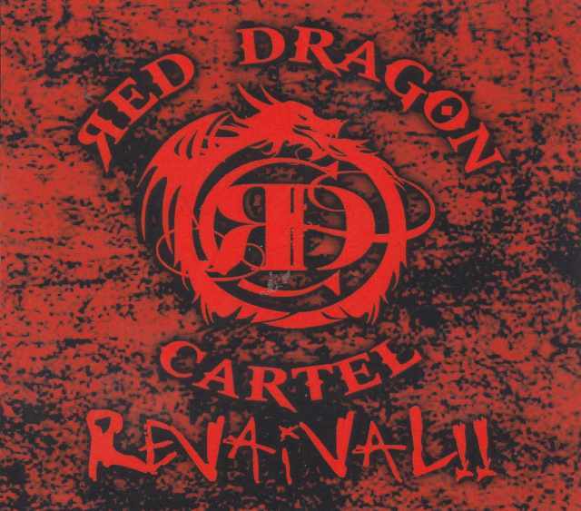 Red Dragon Cartel レッド・ドラゴン・カーテル/Osaka,Japan 2014