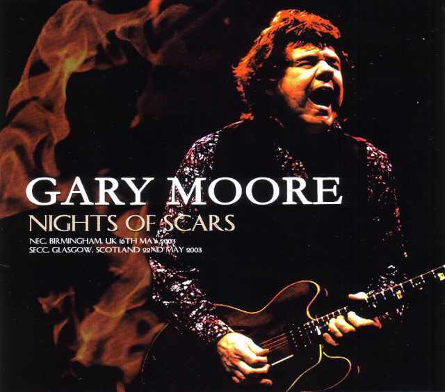 Gary Moore ゲイリー・ムーア/UK 2003 & more