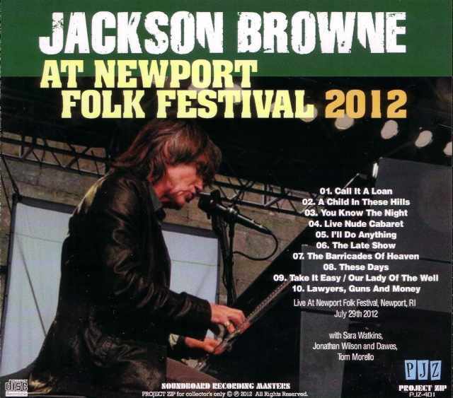Jackson Browne ジャクソン・ブラウン/Rhode Island,USA 2012