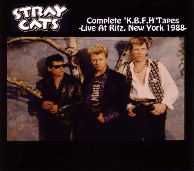 Stray Cats ストレイ・キャッツ/New York,USA 1988