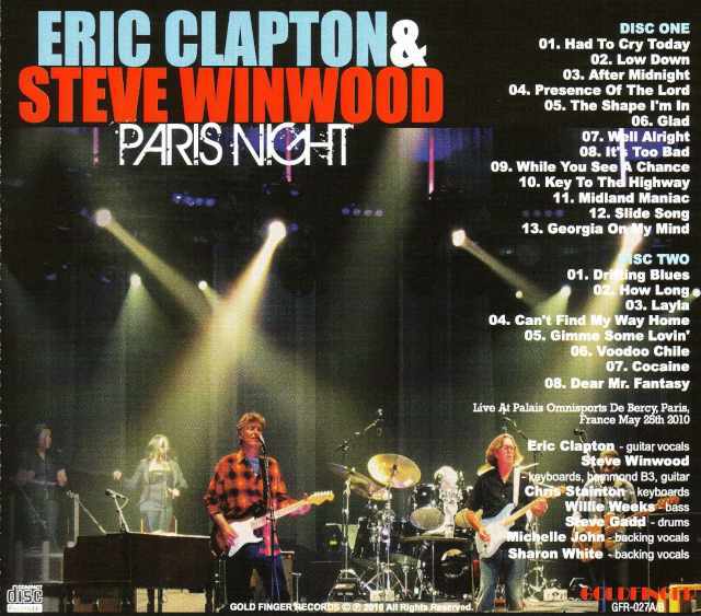 Eric Clapton,Steve Winwood エリック・クラプトン/Paris,France 2010