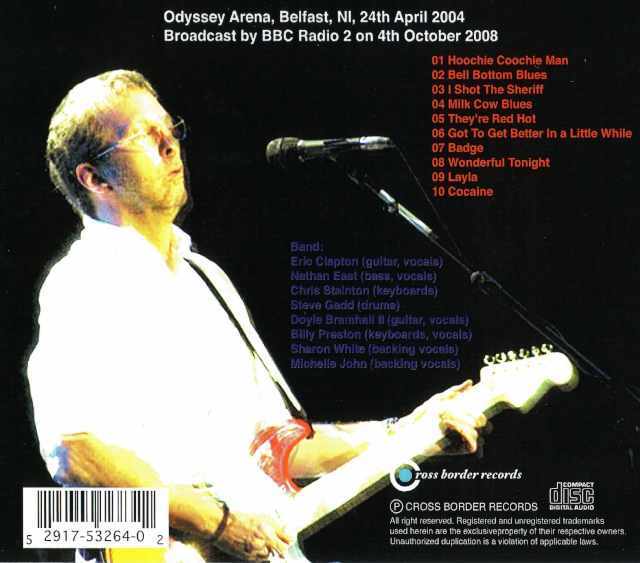 Eric Clapton - Belfast Full Concert(24/04/2004). - YouTube