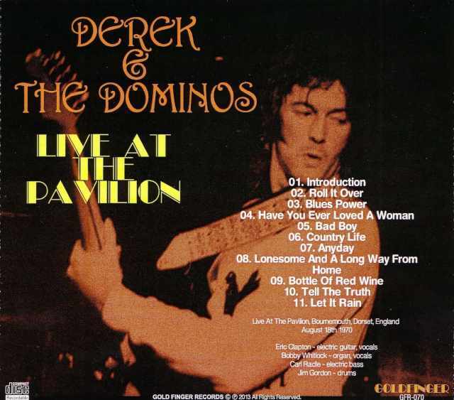 Derek & the Dominos デレク・アンド・ザ・ドミノス/London,UK 1970