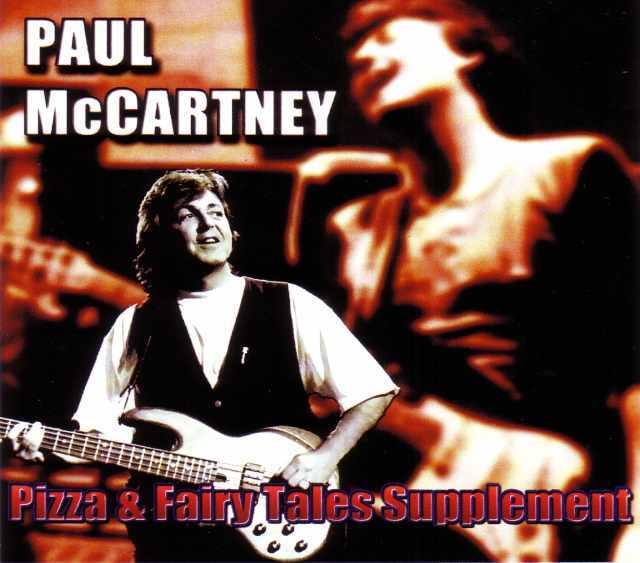 Paul McCartney ポール・マッカートニー/Pizza and Fairy Tales