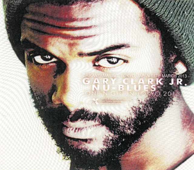 Gary Clark Jr. ゲイリー・クラーク・ジュニア/Tokyo,Japan 2013