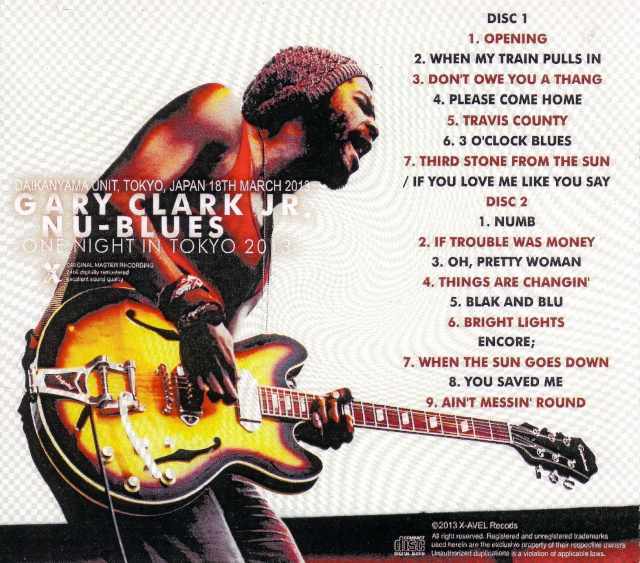 Gary Clark Jr. ゲイリー・クラーク・ジュニア/Tokyo,Japan 2013