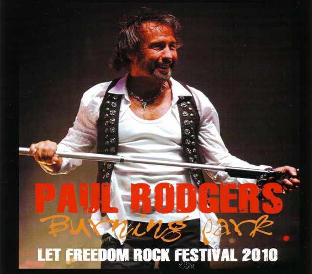 Paul Rodgers ポール・ロジャーズ/New Jersey,USA 2010