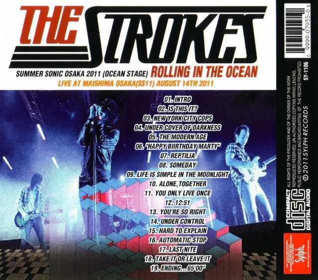 Strokes ストロークス/Osaka,Japan 2011