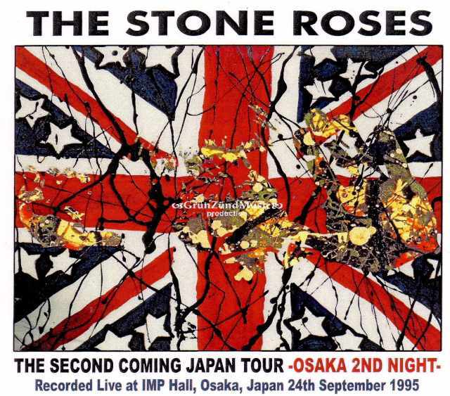 Stone Roses ストーン・ローゼス/Osaka,Japan 1995