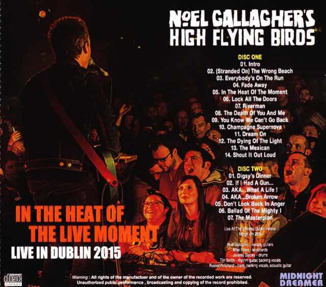 Noel Gallagher ノエル・ギャラガー/Ireland 2015