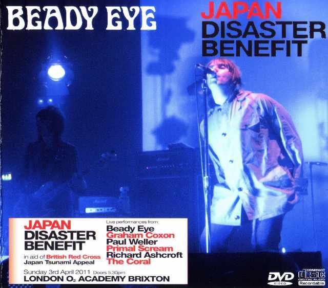 Beady Eye ビーディー・アイ/London,UK 2011