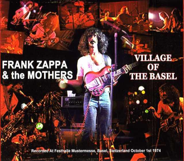 Frank Zappa フランク・ザッパ/Basel,Switerland 1974