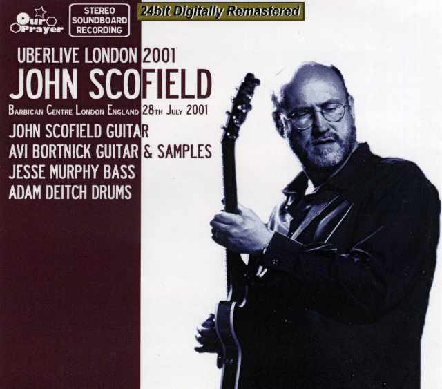 John Scofield ジョン・スコフィールド/London,England 2001
