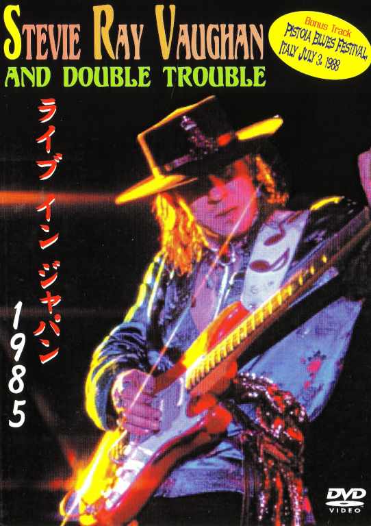 Stevie Ray Vaughan スティーヴィー・レイ・ヴォーン/Tokyo,Japan 1985