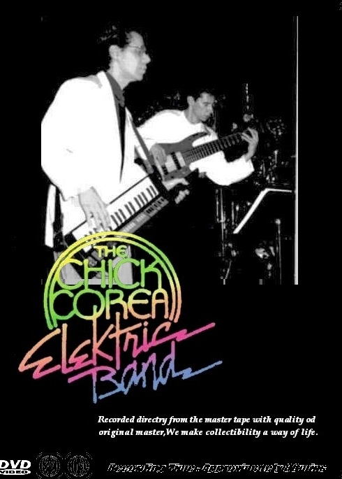 Chick Corea Elektric Band チック・コリア/Bern Jazz Festival 1986