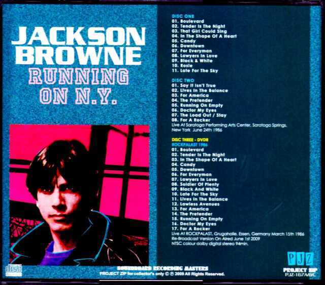 Jackson Browne ジャクソン・ブラウン/NY,USA 1986 & more
