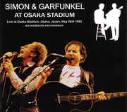 Simon &amp; Garfunkel サイモン・アンド・ガーファンクル/Osaka,Japan 1982