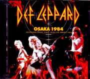 Def Leppard デフ・レパード/Osaka,Japan 1984