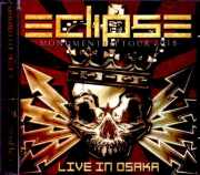 Eclipse エクリプス/Osaka,Japan 2018