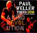 Paul Weller ポール・ウェラー/Tokyo,Japan 2018 2Days Complete