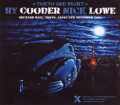 Ry Cooder,Nick Lowe ライ・クーダー/Tokyo,Japan 11.9.2009
