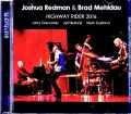 Joshua Redman,Brad Mehldau ジョシュア・レッドマン ブラッド・メルドー/CA,USA 10.09.2016