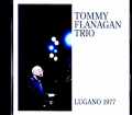 Tommy Flanagan Trio トミー・フラナガン/Switzerland 05.15.1977 FM Broadcast Edition