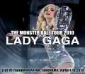 Lady Gaga レディ・ガガ/Kanagawa,Japan 4.18.2010